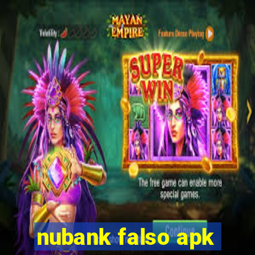 nubank falso apk